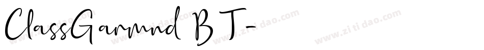ClassGarmnd BT字体转换